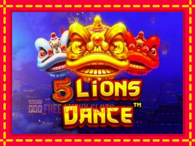 5 Lions Dance - อัตโนมัติด้วยกลไกที่น่าสนใจ