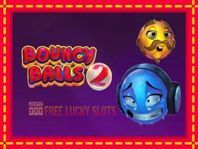 Bouncy Balls 2 - อัตโนมัติด้วยกลไกที่น่าสนใจ