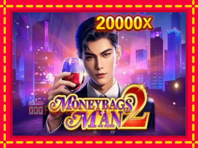 Moneybags Man 2 - อัตโนมัติด้วยกลไกที่น่าสนใจ