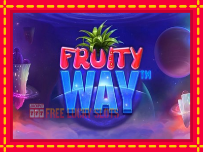 Fruity Way - อัตโนมัติด้วยกลไกที่น่าสนใจ