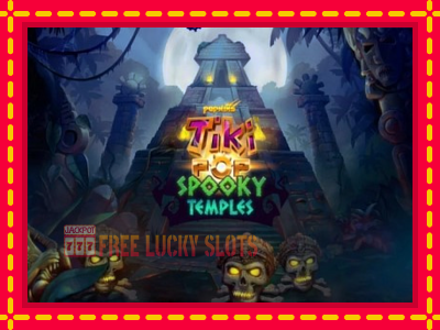 TikiPop Spooky Temples - อัตโนมัติด้วยกลไกที่น่าสนใจ