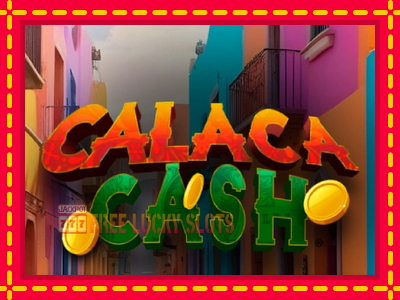 Calaca Cash - อัตโนมัติด้วยกลไกที่น่าสนใจ