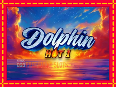 Dolphin Hot 1 - อัตโนมัติด้วยกลไกที่น่าสนใจ