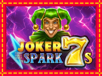 Joker Spark 7s - อัตโนมัติด้วยกลไกที่น่าสนใจ