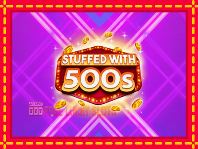 Stuffed with 500s - อัตโนมัติด้วยกลไกที่น่าสนใจ