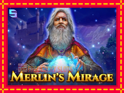 Merlins Mirage - อัตโนมัติด้วยกลไกที่น่าสนใจ