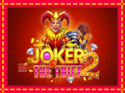 Joker & The Thief 2 - อัตโนมัติด้วยกลไกที่น่าสนใจ