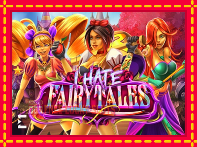 I Hate Fairytales - อัตโนมัติด้วยกลไกที่น่าสนใจ