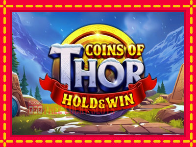 Coins of Thor - อัตโนมัติด้วยกลไกที่น่าสนใจ