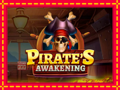 Pirates Awakening - อัตโนมัติด้วยกลไกที่น่าสนใจ