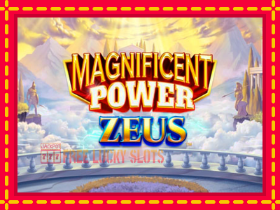 Magnificent Power Zeus - อัตโนมัติด้วยกลไกที่น่าสนใจ