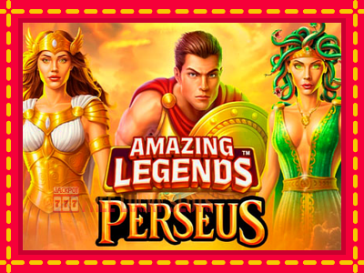 Amazing Legends Perseus - อัตโนมัติด้วยกลไกที่น่าสนใจ