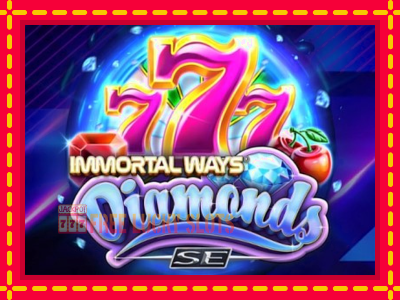 Immortal Ways Diamonds SE - อัตโนมัติด้วยกลไกที่น่าสนใจ