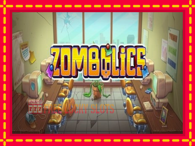 Zombolics - อัตโนมัติด้วยกลไกที่น่าสนใจ