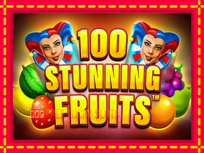 100 Stunning Fruits - อัตโนมัติด้วยกลไกที่น่าสนใจ