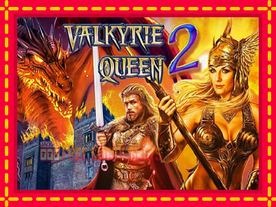 Valkyrie Queen 2 - อัตโนมัติด้วยกลไกที่น่าสนใจ