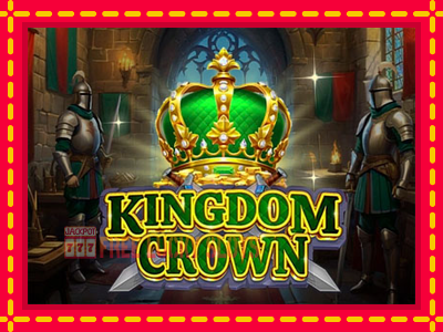 Kingdom Crown - อัตโนมัติด้วยกลไกที่น่าสนใจ