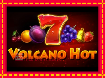 Volcano Hot - อัตโนมัติด้วยกลไกที่น่าสนใจ