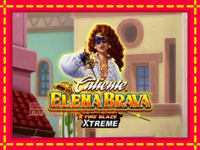 Fire Blaze Extreme: Elena Brava - อัตโนมัติด้วยกลไกที่น่าสนใจ