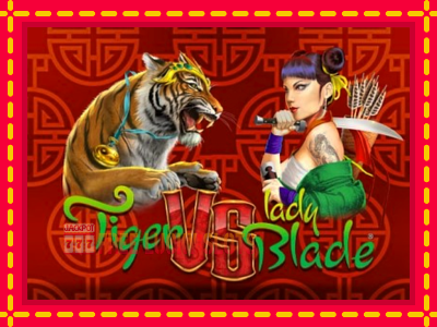 Tiger vs Lady Blade - อัตโนมัติด้วยกลไกที่น่าสนใจ