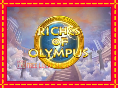 Riches of Olympus - อัตโนมัติด้วยกลไกที่น่าสนใจ