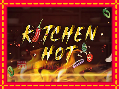 Kithchen Hot - อัตโนมัติด้วยกลไกที่น่าสนใจ