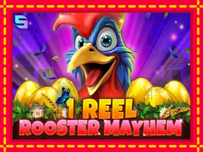 1 Reel Rooster Mayhem - อัตโนมัติด้วยกลไกที่น่าสนใจ