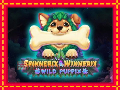 Spinnerix & Winnerix: Wild Puppix - อัตโนมัติด้วยกลไกที่น่าสนใจ