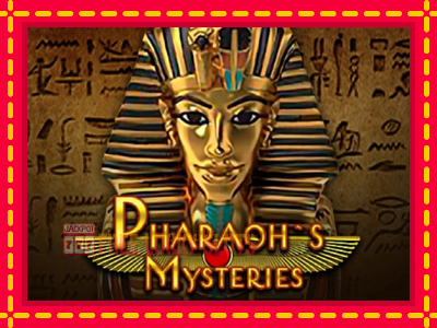 Pharaohs Mysteries - อัตโนมัติด้วยกลไกที่น่าสนใจ