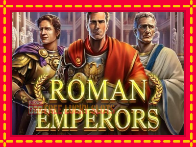 Roman Emperors - อัตโนมัติด้วยกลไกที่น่าสนใจ