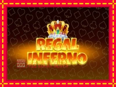 Regal Inferno - อัตโนมัติด้วยกลไกที่น่าสนใจ