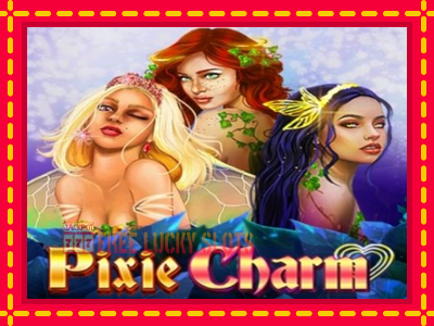 Pixie Charm - อัตโนมัติด้วยกลไกที่น่าสนใจ