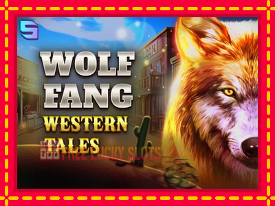 Wolf Fang - Western Tales - อัตโนมัติด้วยกลไกที่น่าสนใจ