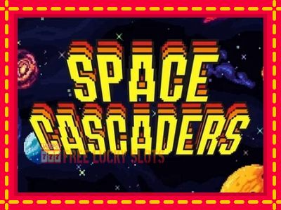 Space Cascaders - อัตโนมัติด้วยกลไกที่น่าสนใจ