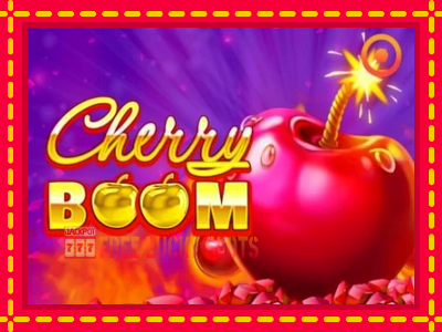 Cherry Boom - อัตโนมัติด้วยกลไกที่น่าสนใจ