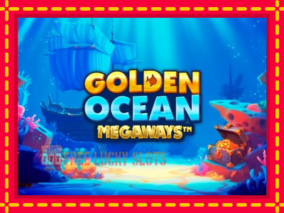 Golden Ocean Megaways - อัตโนมัติด้วยกลไกที่น่าสนใจ