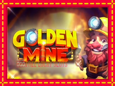 Golden Mine - อัตโนมัติด้วยกลไกที่น่าสนใจ