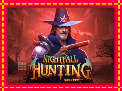 Nightfall Hunting - อัตโนมัติด้วยกลไกที่น่าสนใจ