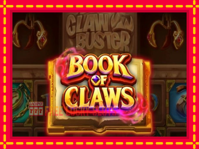 Book of Claws - อัตโนมัติด้วยกลไกที่น่าสนใจ