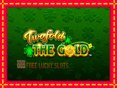 Twofold The Gold - อัตโนมัติด้วยกลไกที่น่าสนใจ