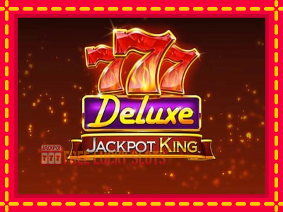 777 Deluxe Jackpot King - อัตโนมัติด้วยกลไกที่น่าสนใจ