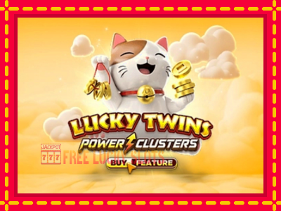 Lucky Twins Power Clusters - อัตโนมัติด้วยกลไกที่น่าสนใจ