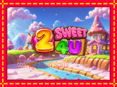 2 Sweet 4 U - อัตโนมัติด้วยกลไกที่น่าสนใจ