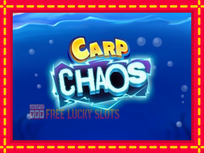 Carp Chaos - อัตโนมัติด้วยกลไกที่น่าสนใจ