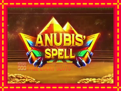 Anubis Spell - อัตโนมัติด้วยกลไกที่น่าสนใจ