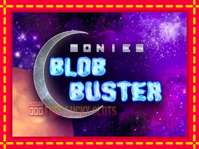 Monies Blob Buster - อัตโนมัติด้วยกลไกที่น่าสนใจ