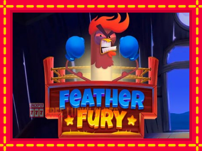 Feather Fury - อัตโนมัติด้วยกลไกที่น่าสนใจ