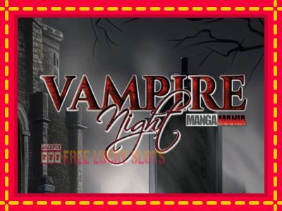 Vampire Night - อัตโนมัติด้วยกลไกที่น่าสนใจ