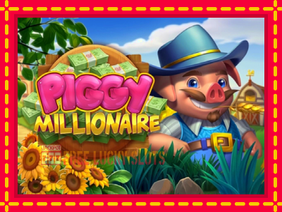 Piggy Millionaire - อัตโนมัติด้วยกลไกที่น่าสนใจ