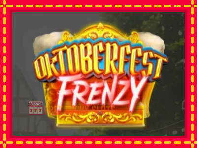 Oktoberfest Frenzy - อัตโนมัติด้วยกลไกที่น่าสนใจ